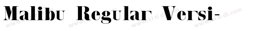 Malibu Regular Versi字体转换